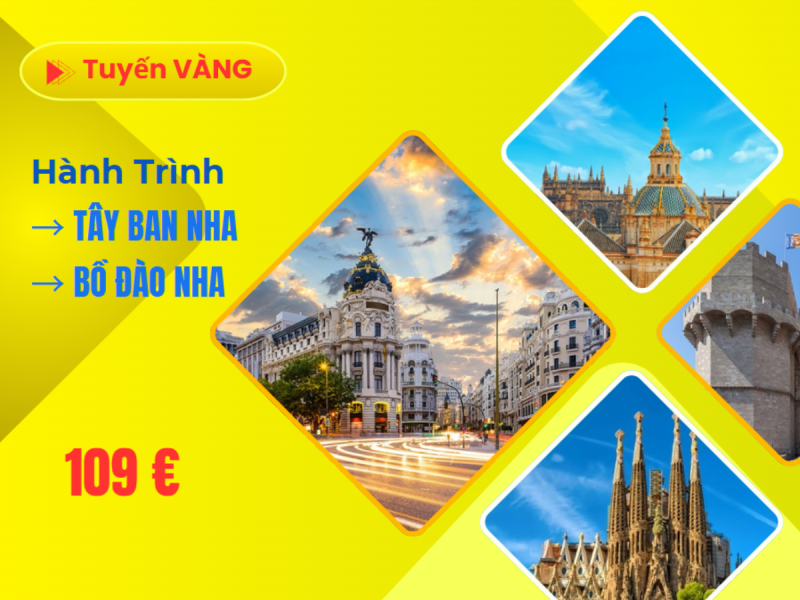 Tuyến vàng: TÂY BAN NHA • BỒ ĐÀO NHA